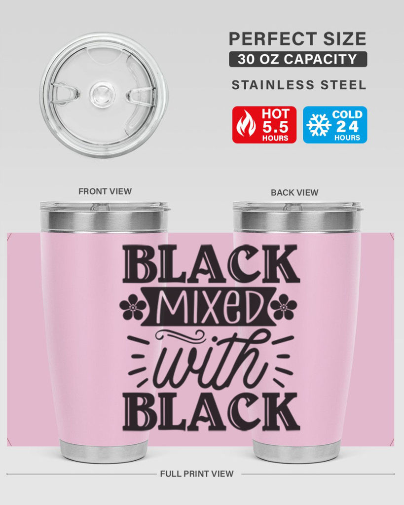 Black mixed with black Style 56#- women-girls- Tumbler