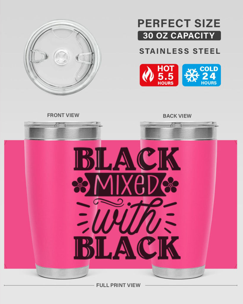 Black mixed with black Style 56#- women-girls- Tumbler