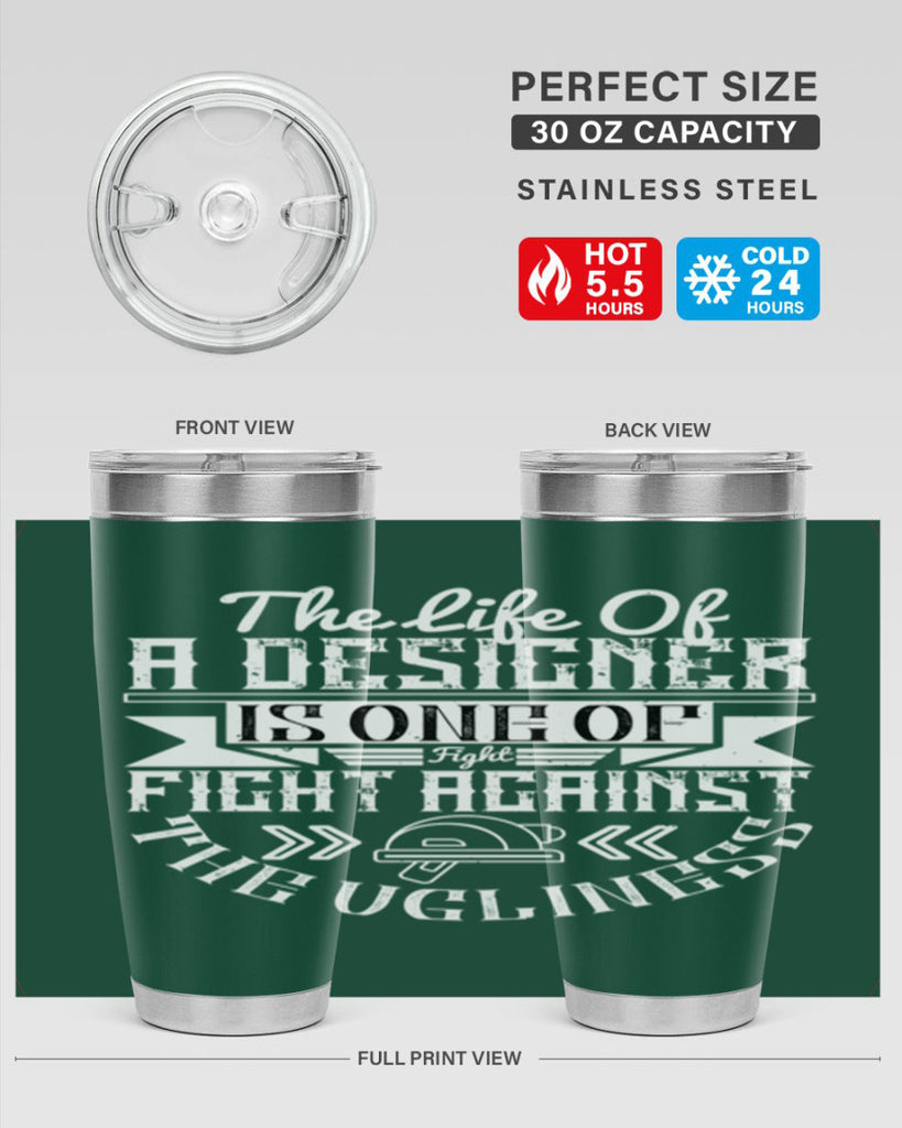 The life of a designer is one of fight fight against the ugliness Style 13#- architect- tumbler