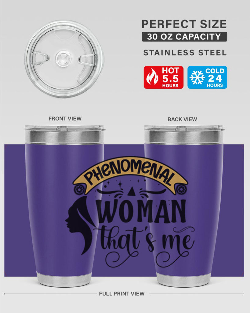Phenomenal woman thats me Style 15#- women-girls- Tumbler