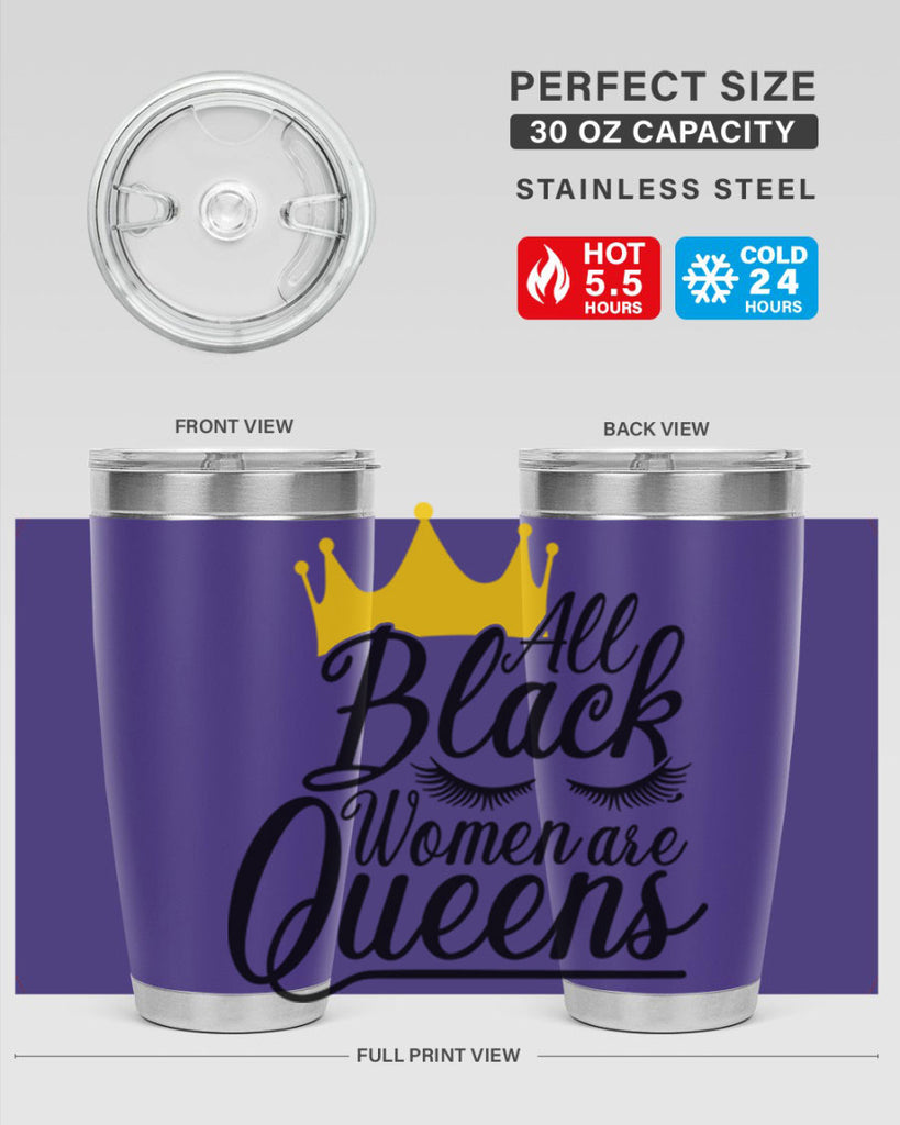 all black women are queens Style 65#- women-girls- Tumbler