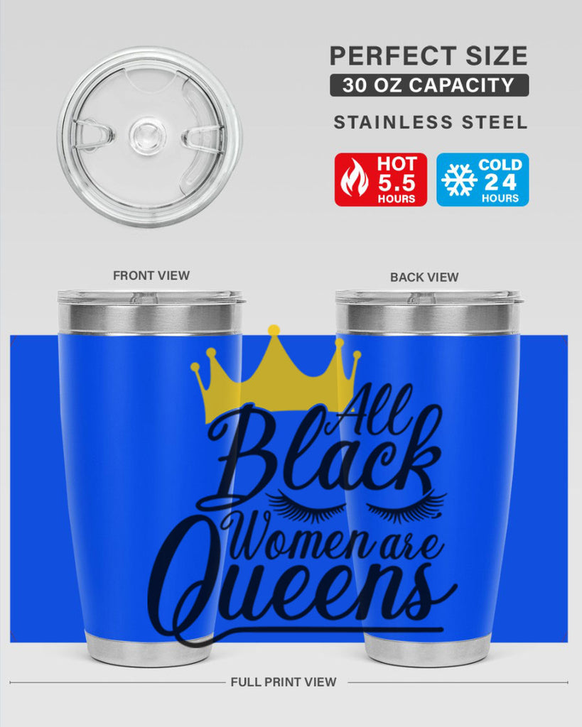 all black women are queens Style 65#- women-girls- Tumbler