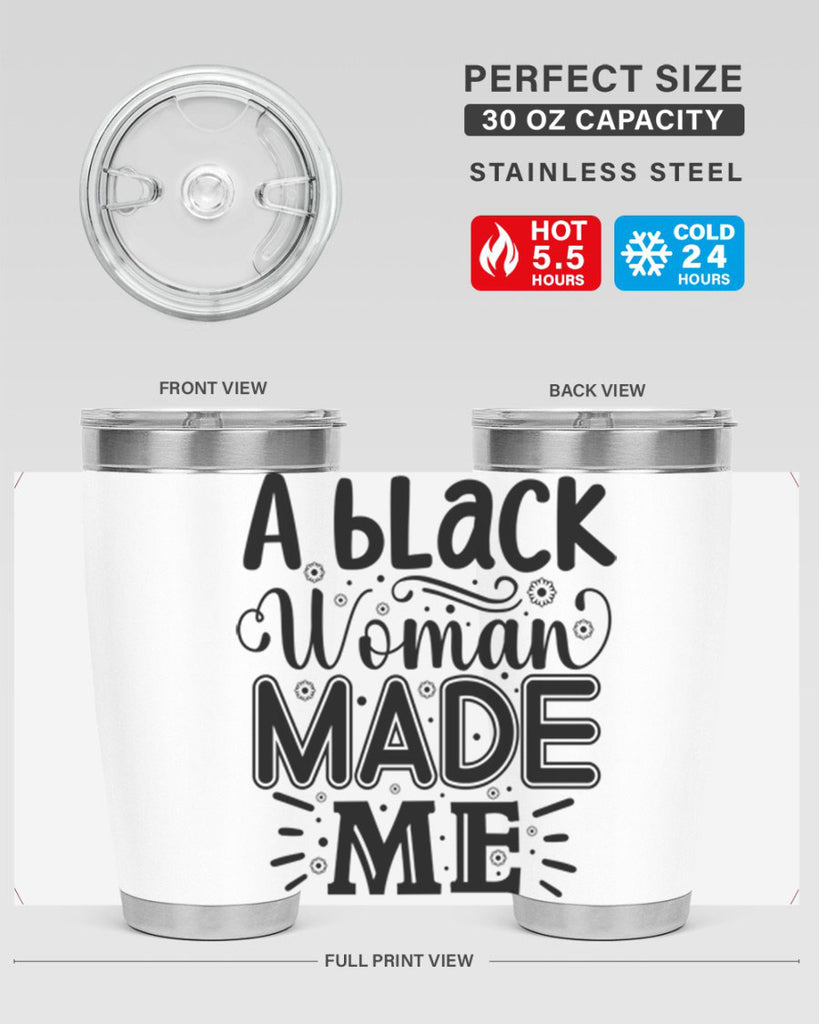 A black woman made me Style 66#- women-girls- Tumbler