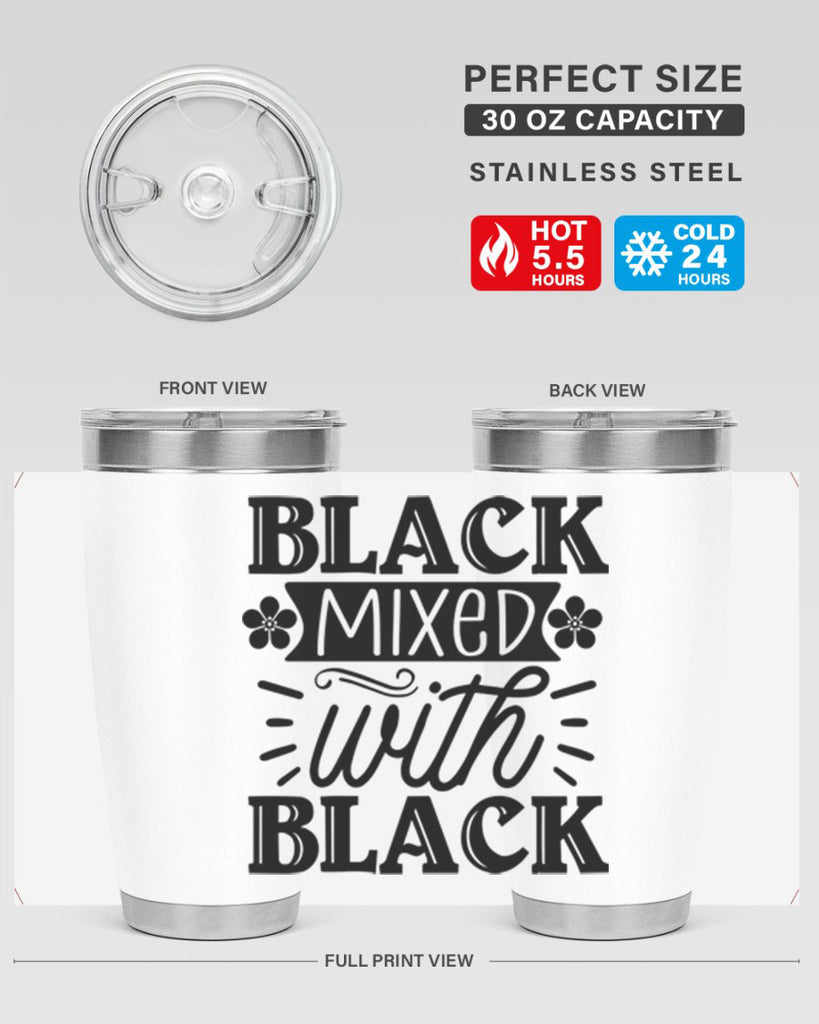 Black mixed with black Style 56#- women-girls- Tumbler
