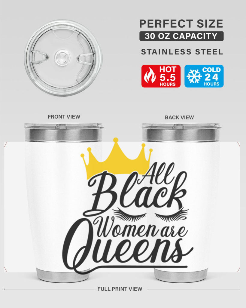 all black women are queens Style 65#- women-girls- Tumbler