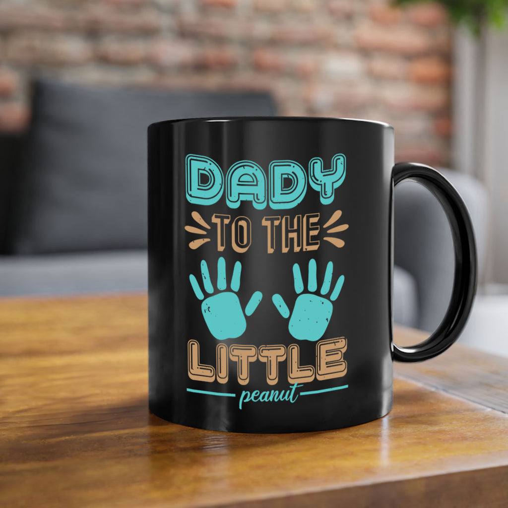 Dady to the little peanut Style 43#- baby shower-Mug / Coffee Cup