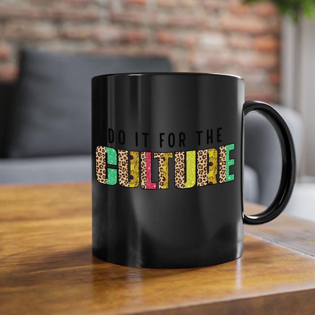 Do It For The Culture Juneteenth Png 12#- juneteenth-Mug / Coffee Cup