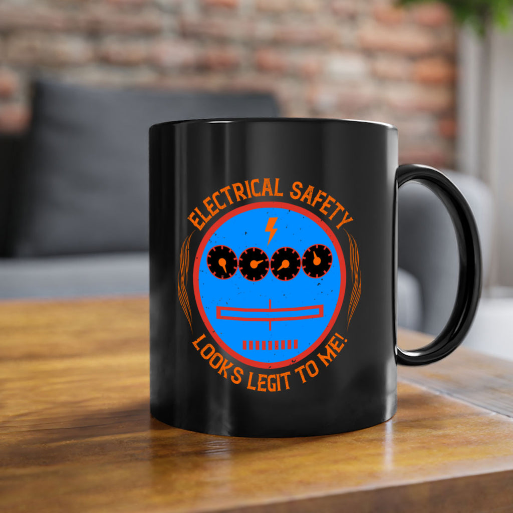 Electrical safety looks legit to me Style 57#- electrician-Mug / Coffee Cup
