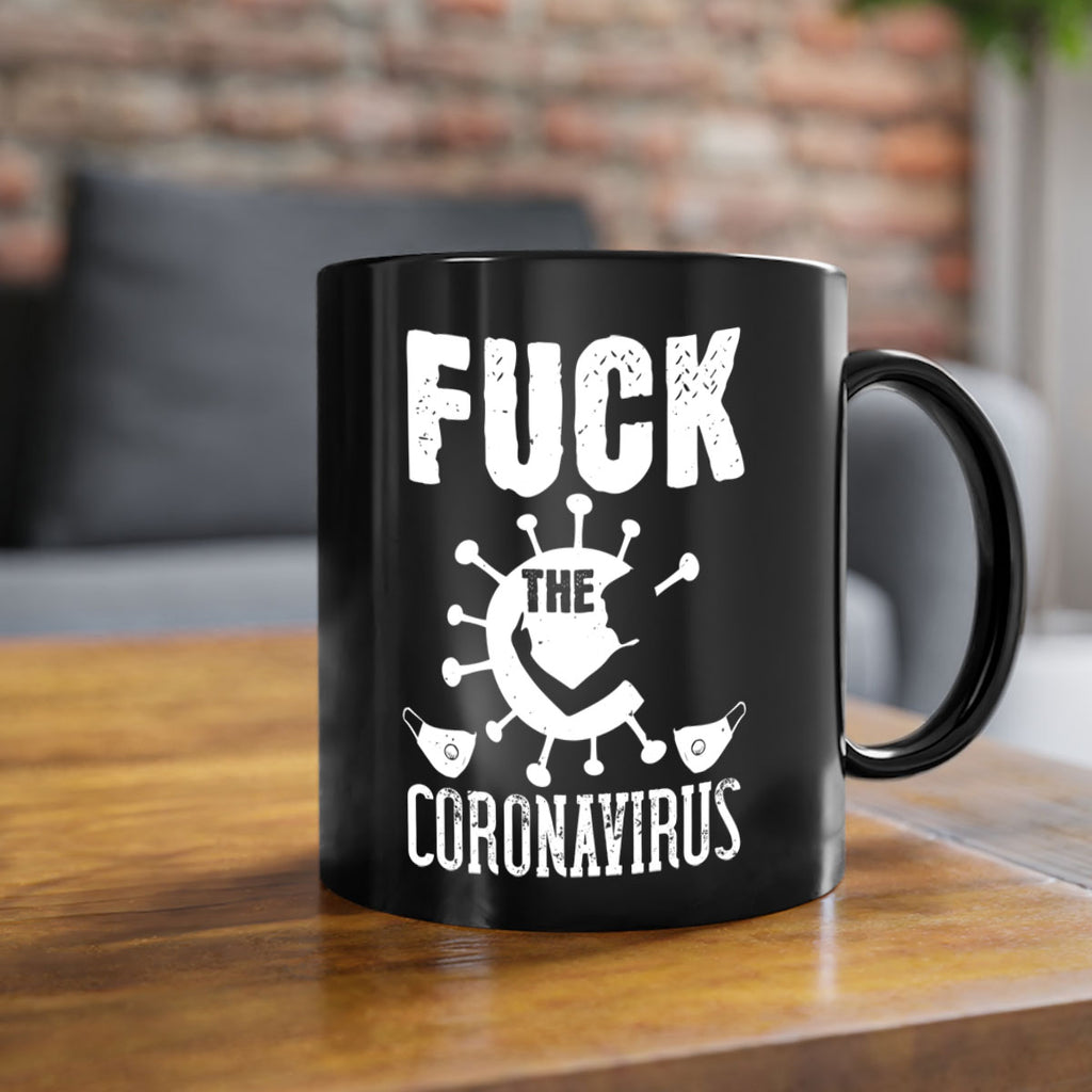 Fuck the CORONAVIRUS Style 39#- corona virus-Mug / Coffee Cup
