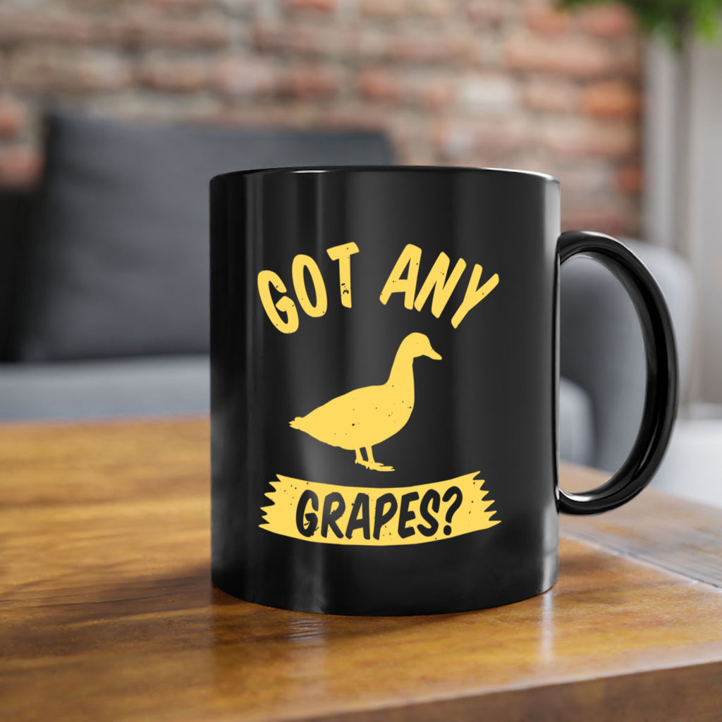 Got any grapes Style 46#- duck-Mug / Coffee Cup