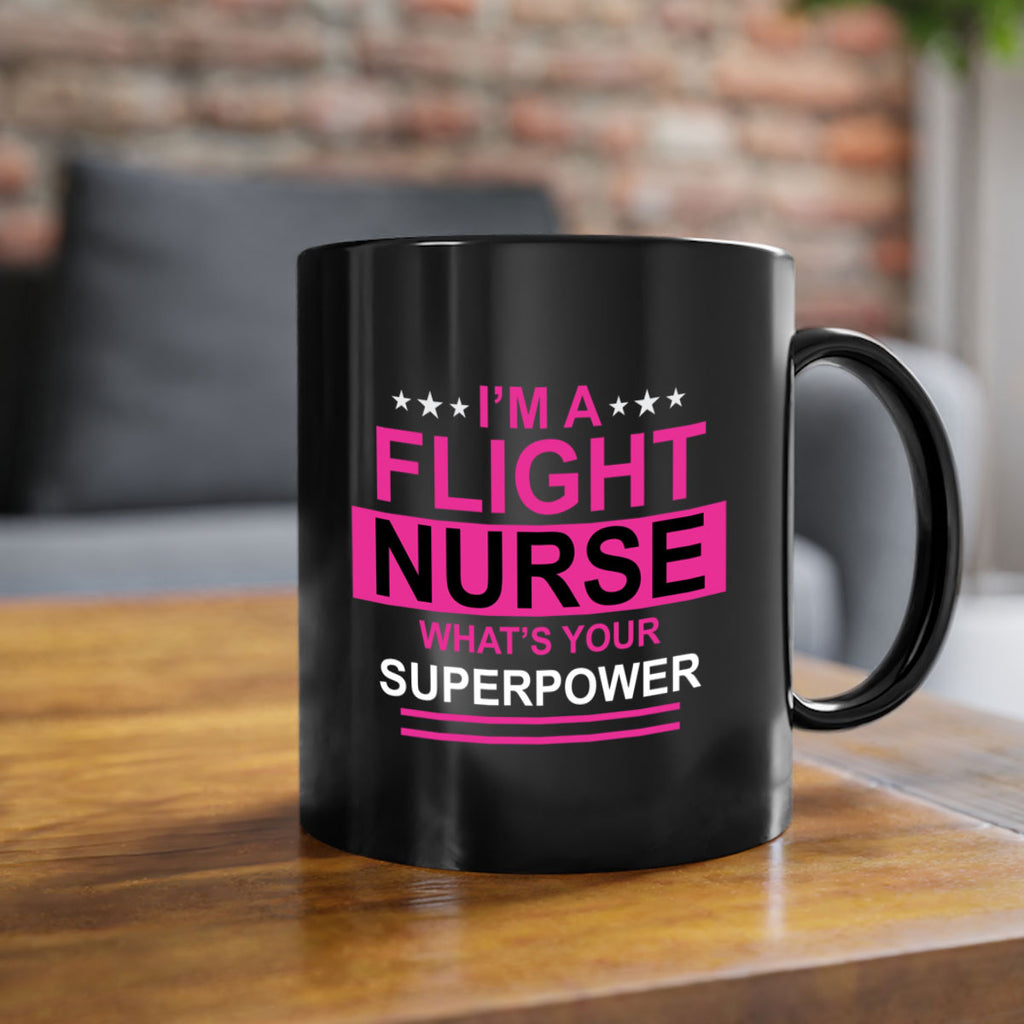 I am Flight Nurse Whats Style 328#- nurse-Mug / Coffee Cup
