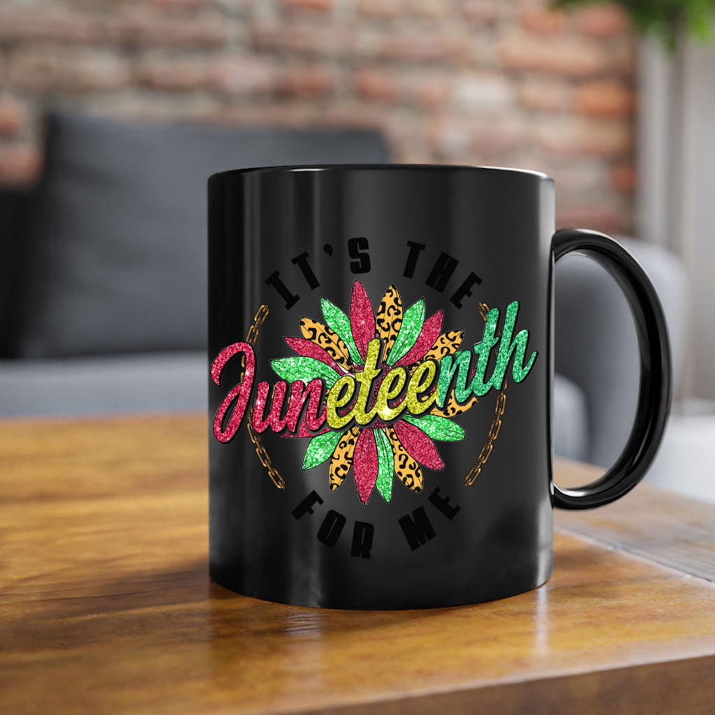 ItS The Juneteenth For Me 1865 Png 14#- juneteenth-Mug / Coffee Cup