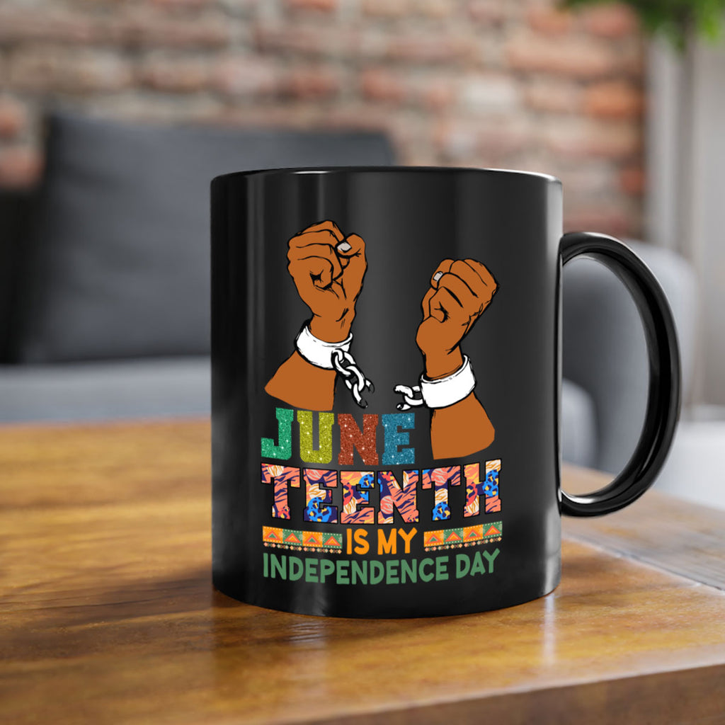 Juneteenth Is My Independence Day Png 29#- juneteenth-Mug / Coffee Cup
