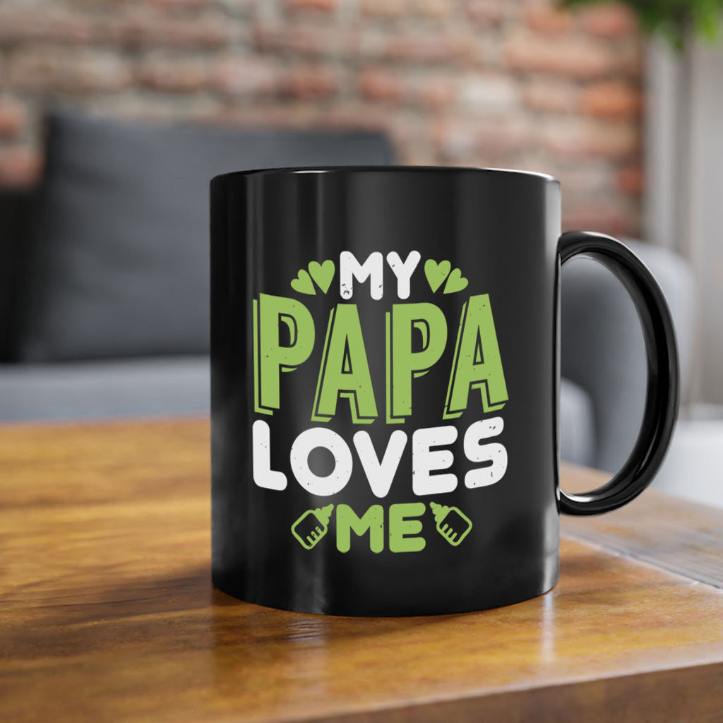 My Papa Loves Me Style 185#- baby2-Mug / Coffee Cup