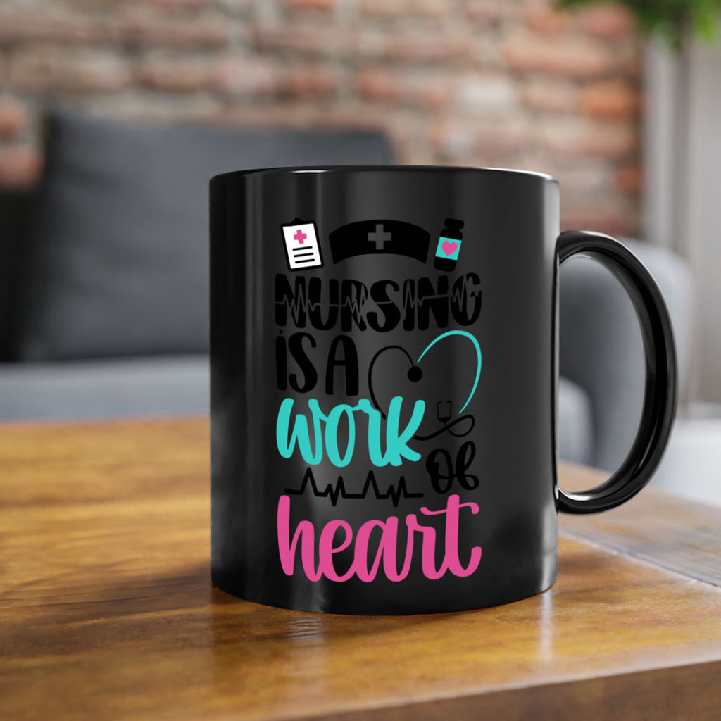 Nursing Is a Work of Heart Style Style 72#- nurse-Mug / Coffee Cup