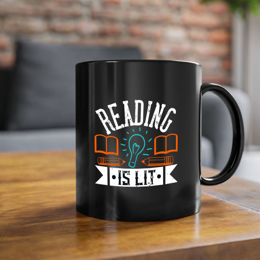 Reading is lit Style 24#- teacher-Mug / Coffee Cup