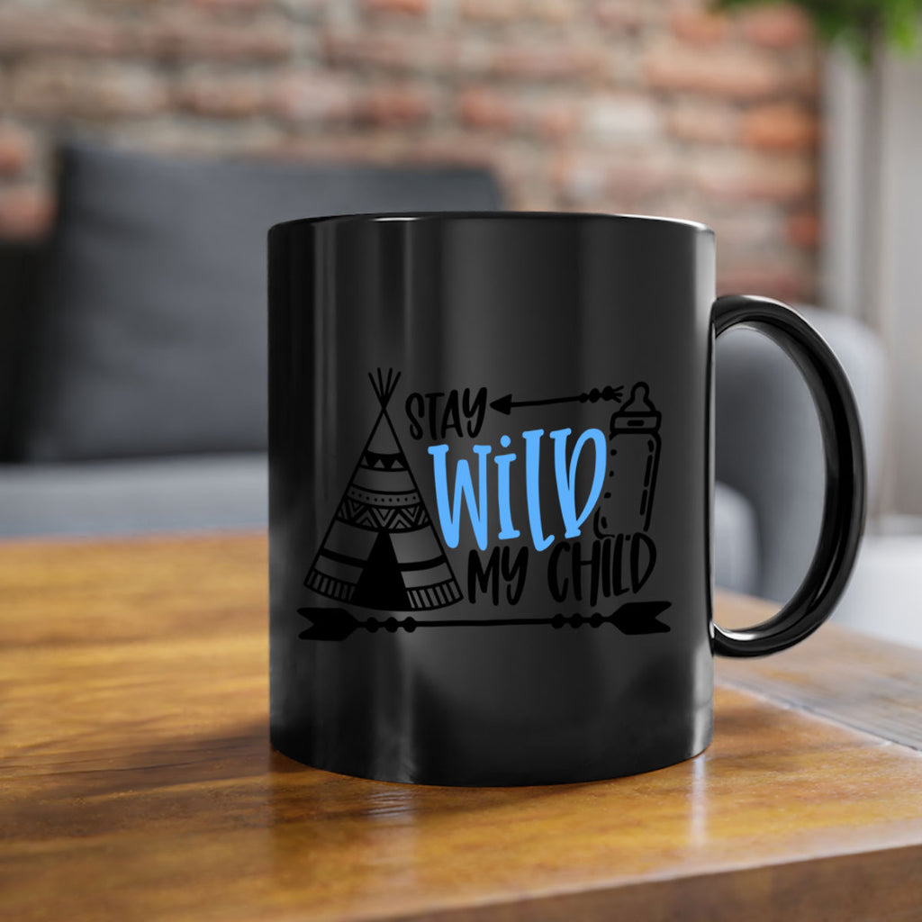 Stay Wild My Child Style 24#- baby2-Mug / Coffee Cup