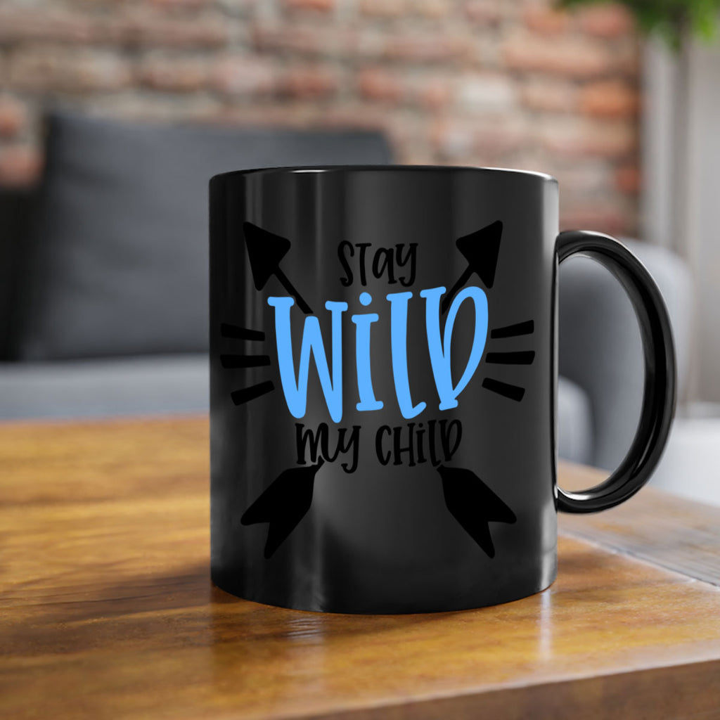 Stay Wild My Child Style 25#- baby2-Mug / Coffee Cup