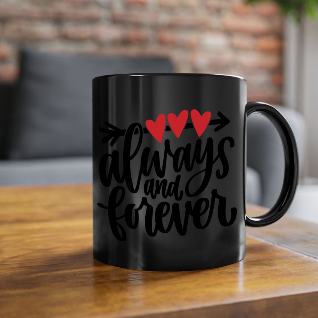 always and forever 31#- valentines day-Mug / Coffee Cup