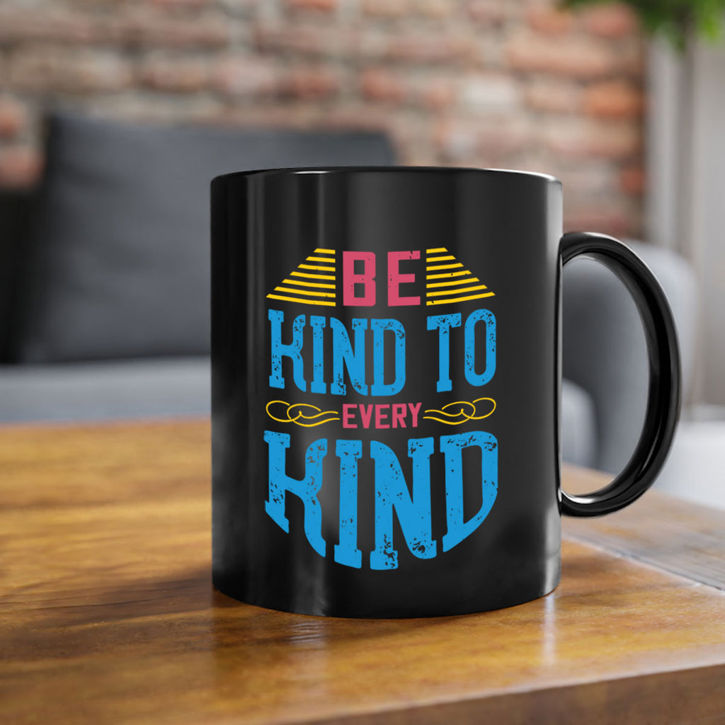 be kind to every kind 149#- vegan-Mug / Coffee Cup