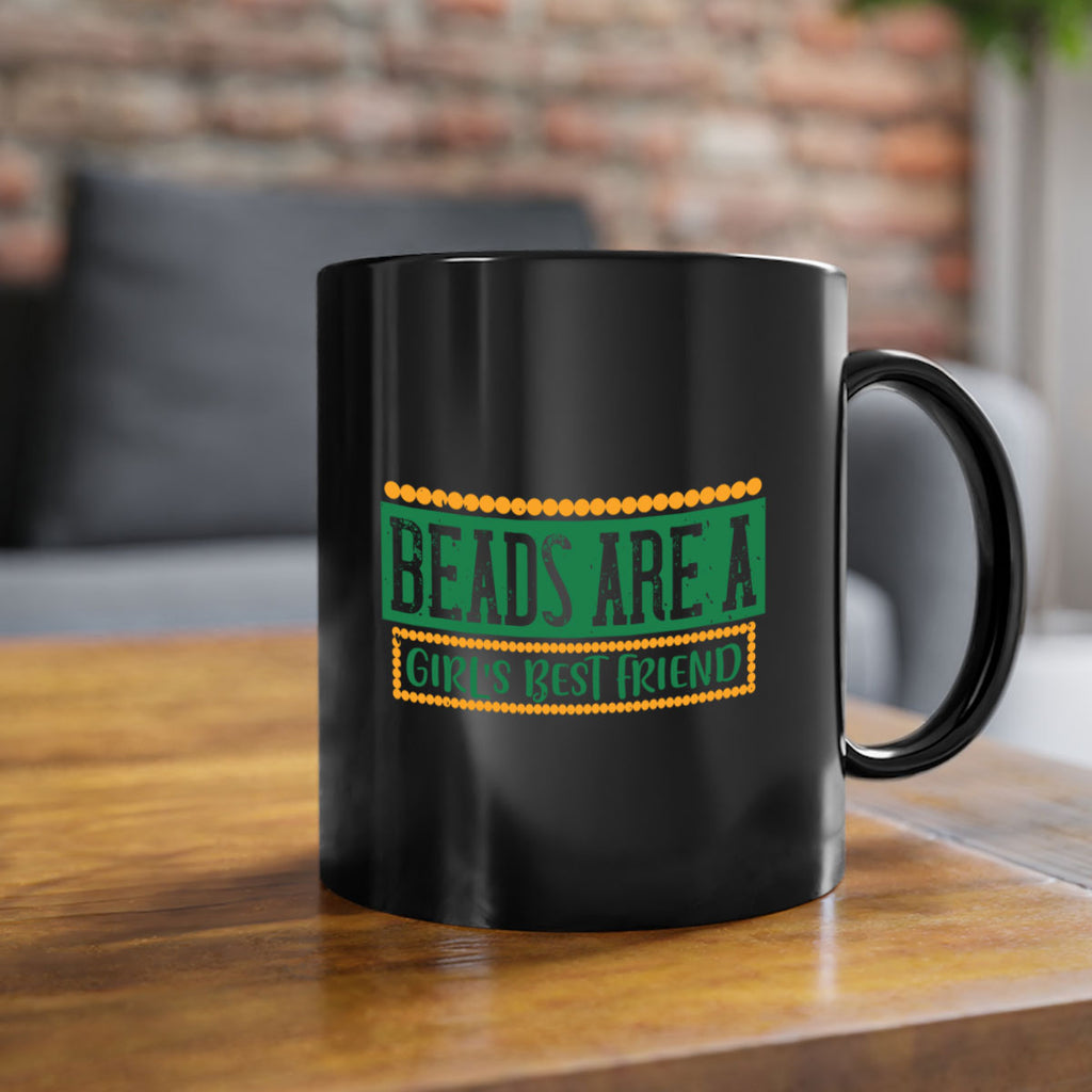 beads are a girls best friend 29#- mardi gras-Mug / Coffee Cup