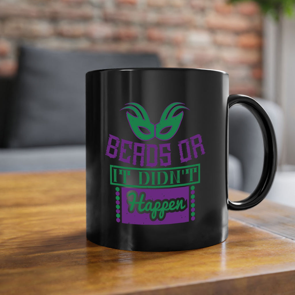 beads or it didnt happen 27#- mardi gras-Mug / Coffee Cup