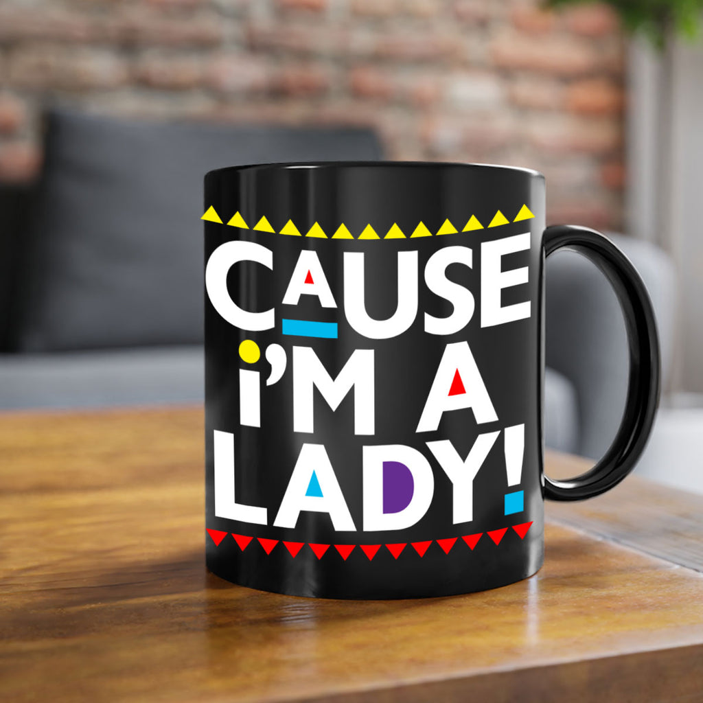 causeimalady 189#- black words - phrases-Mug / Coffee Cup