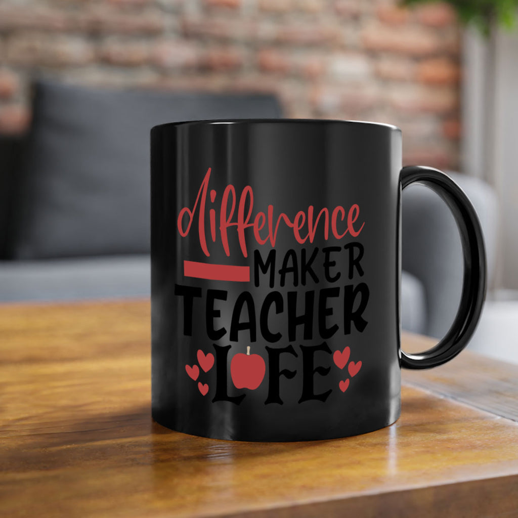 difference maker teacher life Style 184#- teacher-Mug / Coffee Cup