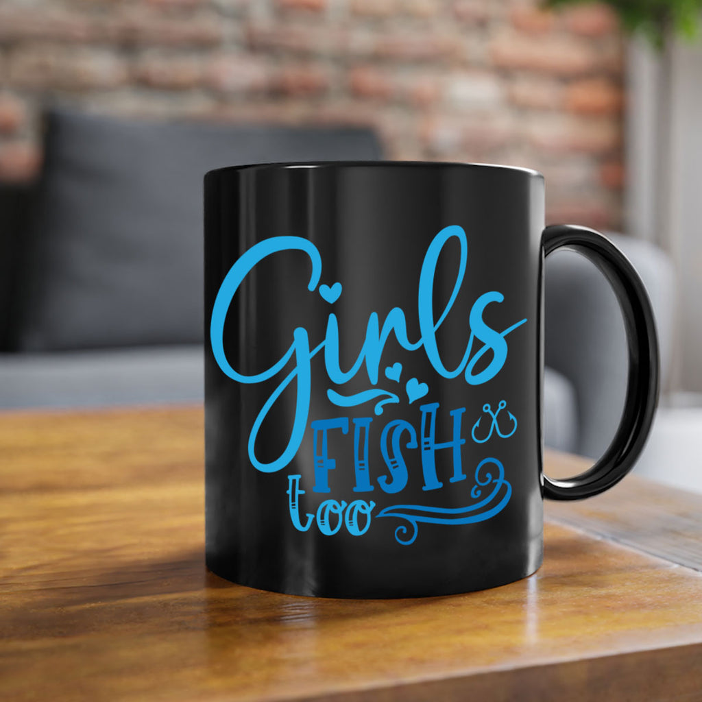 girls fish too 221#- fishing-Mug / Coffee Cup