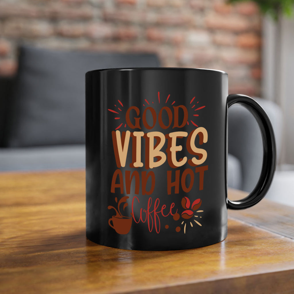 good vibes and hot coffee 212#- coffee-Mug / Coffee Cup