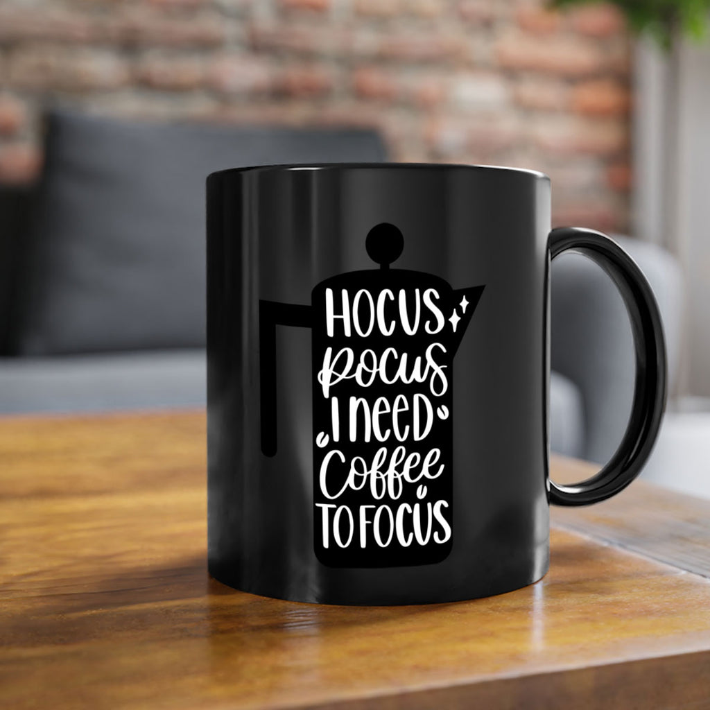 hocus pocus i need coffee 114#- coffee-Mug / Coffee Cup