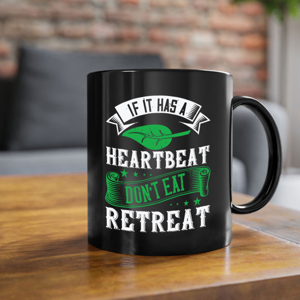 if it has a heartbeat 43#- vegan-Mug / Coffee Cup