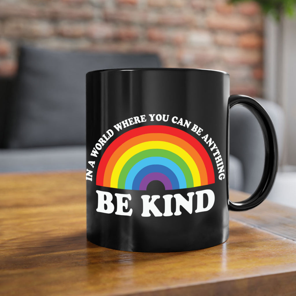 in a world where you lgbt 118#- lgbt-Mug / Coffee Cup