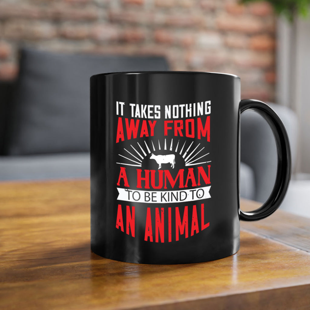 it takes nothing away from a human 37#- vegan-Mug / Coffee Cup