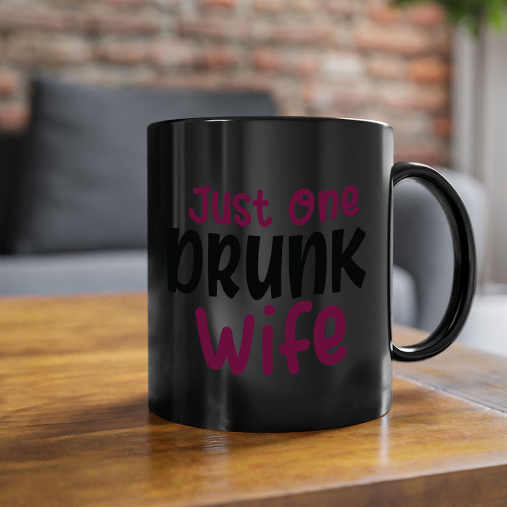 just one drunk wife 187#- wine-Mug / Coffee Cup