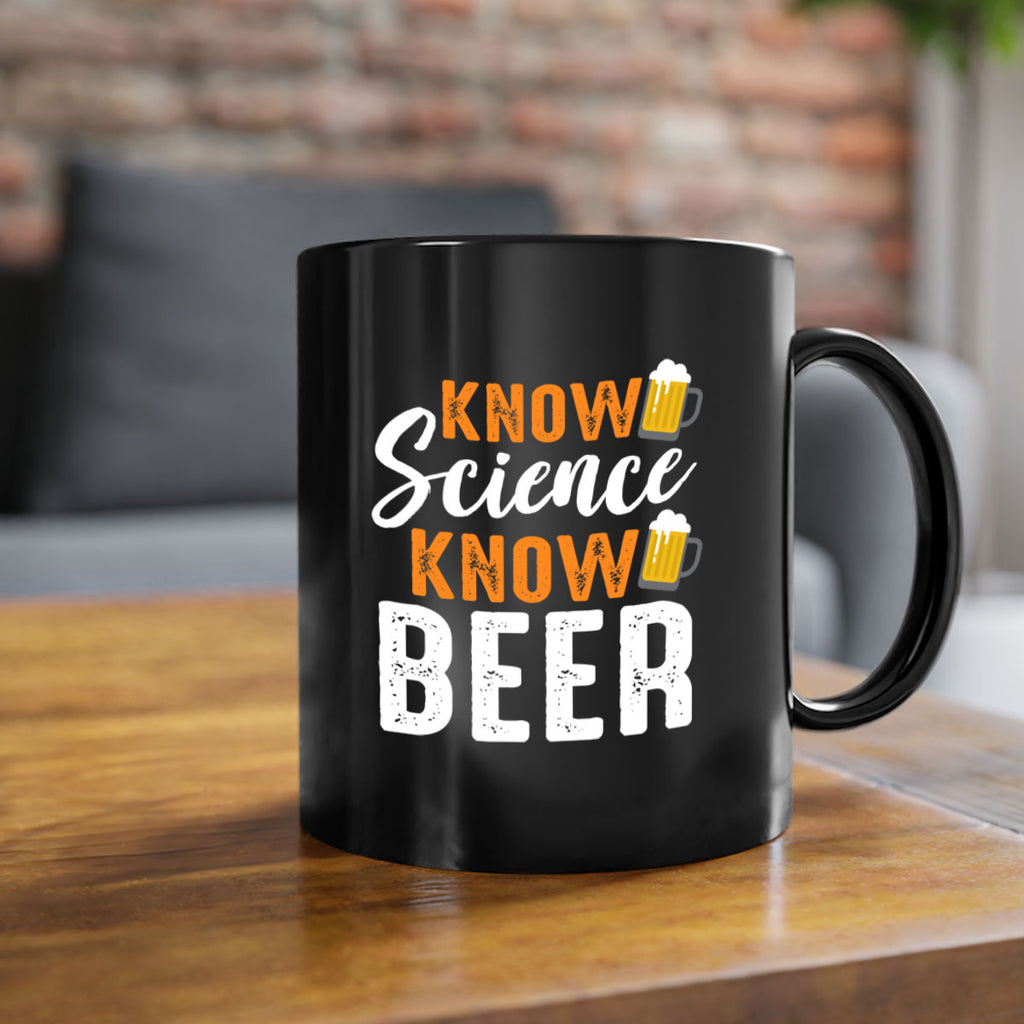 know science know beer 148#- beer-Mug / Coffee Cup