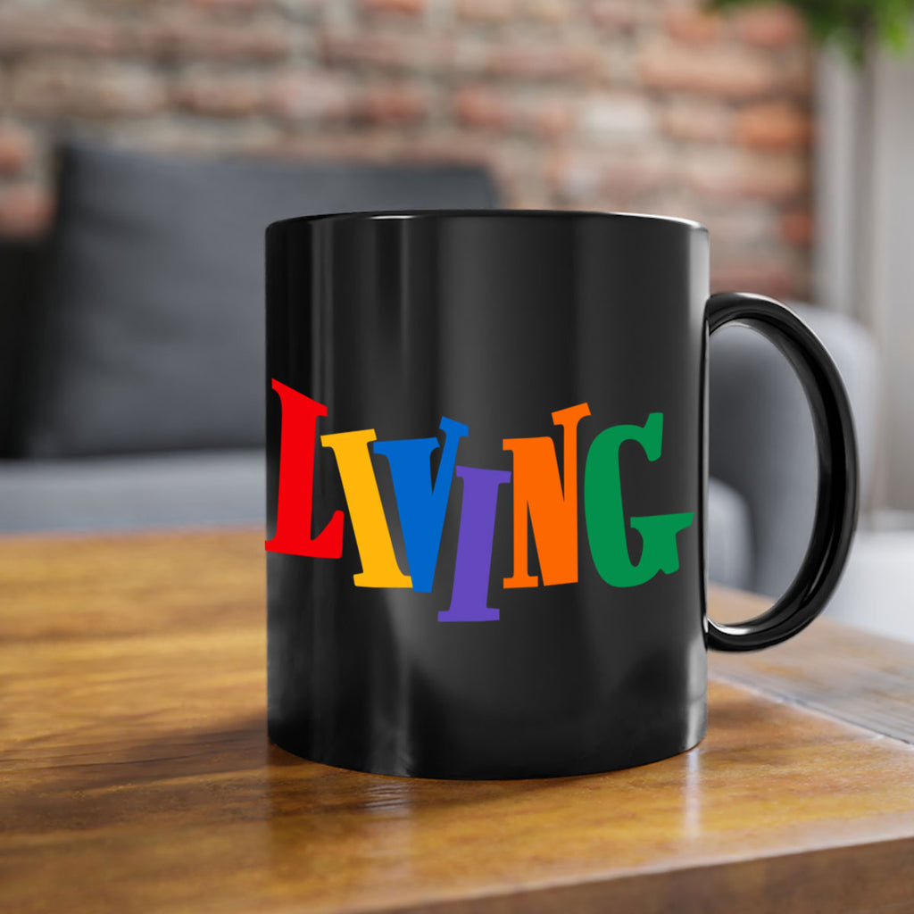 living  99#- black words - phrases-Mug / Coffee Cup