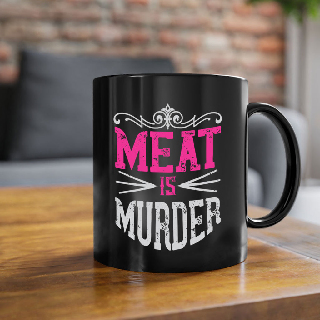 meat is murder 121#- vegan-Mug / Coffee Cup