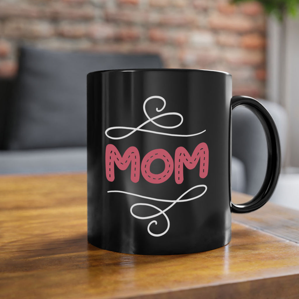 mom 113#- mom-Mug / Coffee Cup