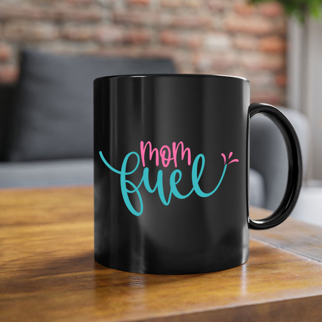 mom fuel 317#- mom-Mug / Coffee Cup