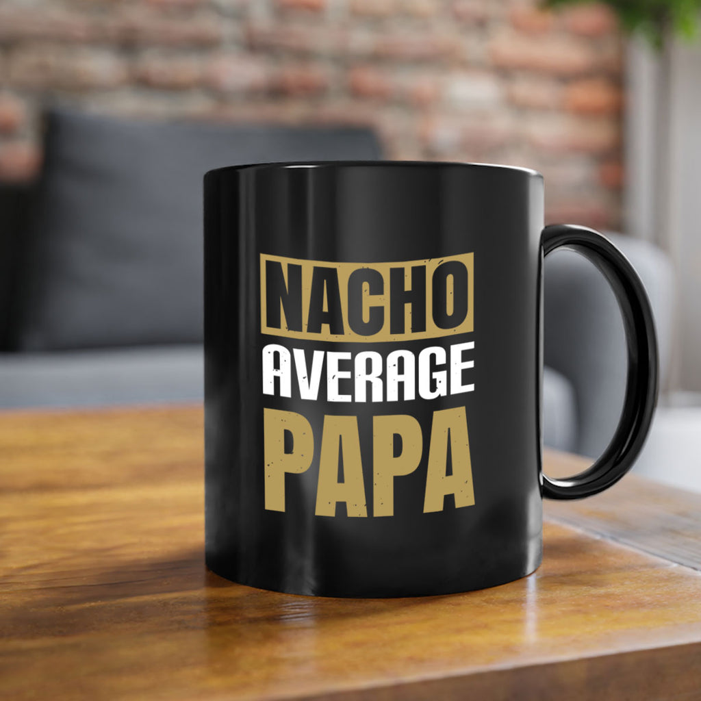 nacho average papa 25#- grandpa-Mug / Coffee Cup