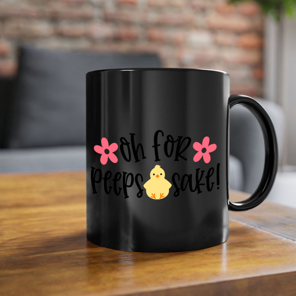 oh for peeps sake 13#- easter-Mug / Coffee Cup