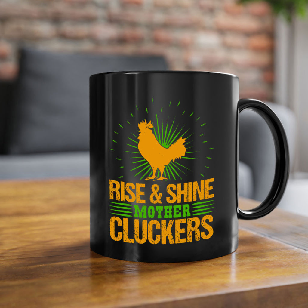 rise and shine mother cluckers 38#- Farm and garden-Mug / Coffee Cup