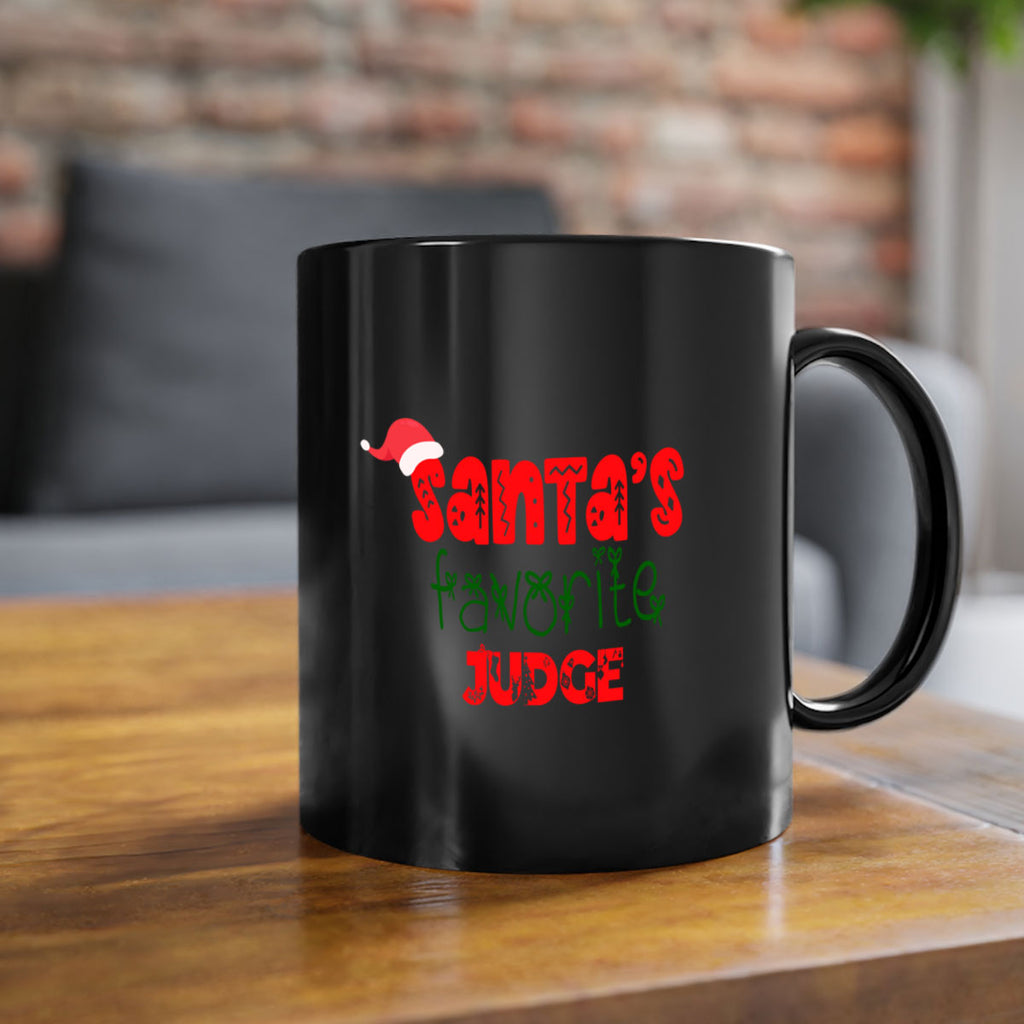 santas favorite judge style 903#- christmas-Mug / Coffee Cup