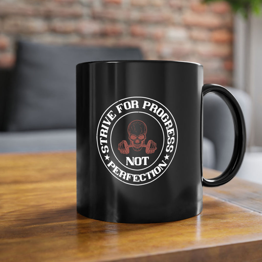 strive for progress not perfection 72#- gym-Mug / Coffee Cup