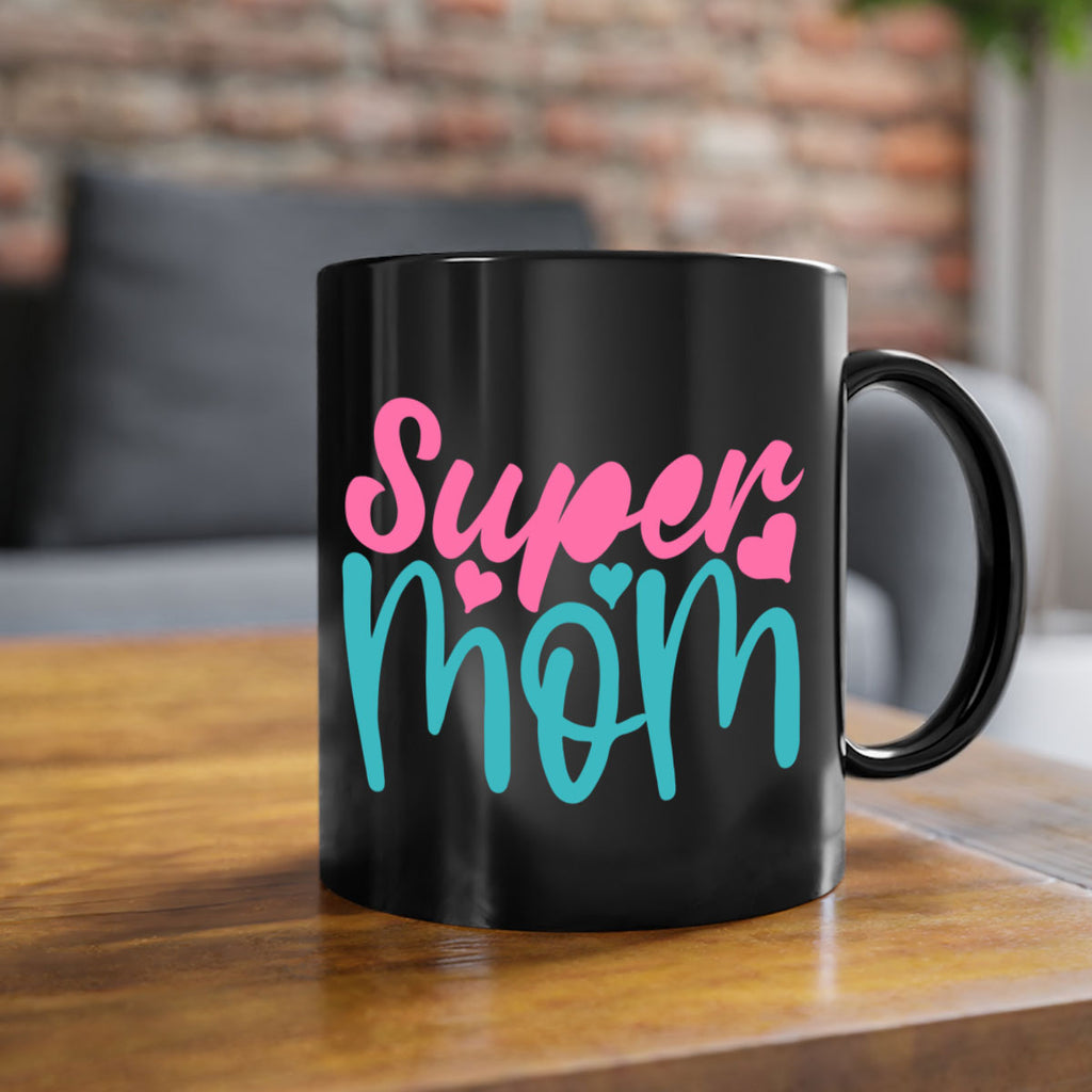 super mom 295#- mom-Mug / Coffee Cup
