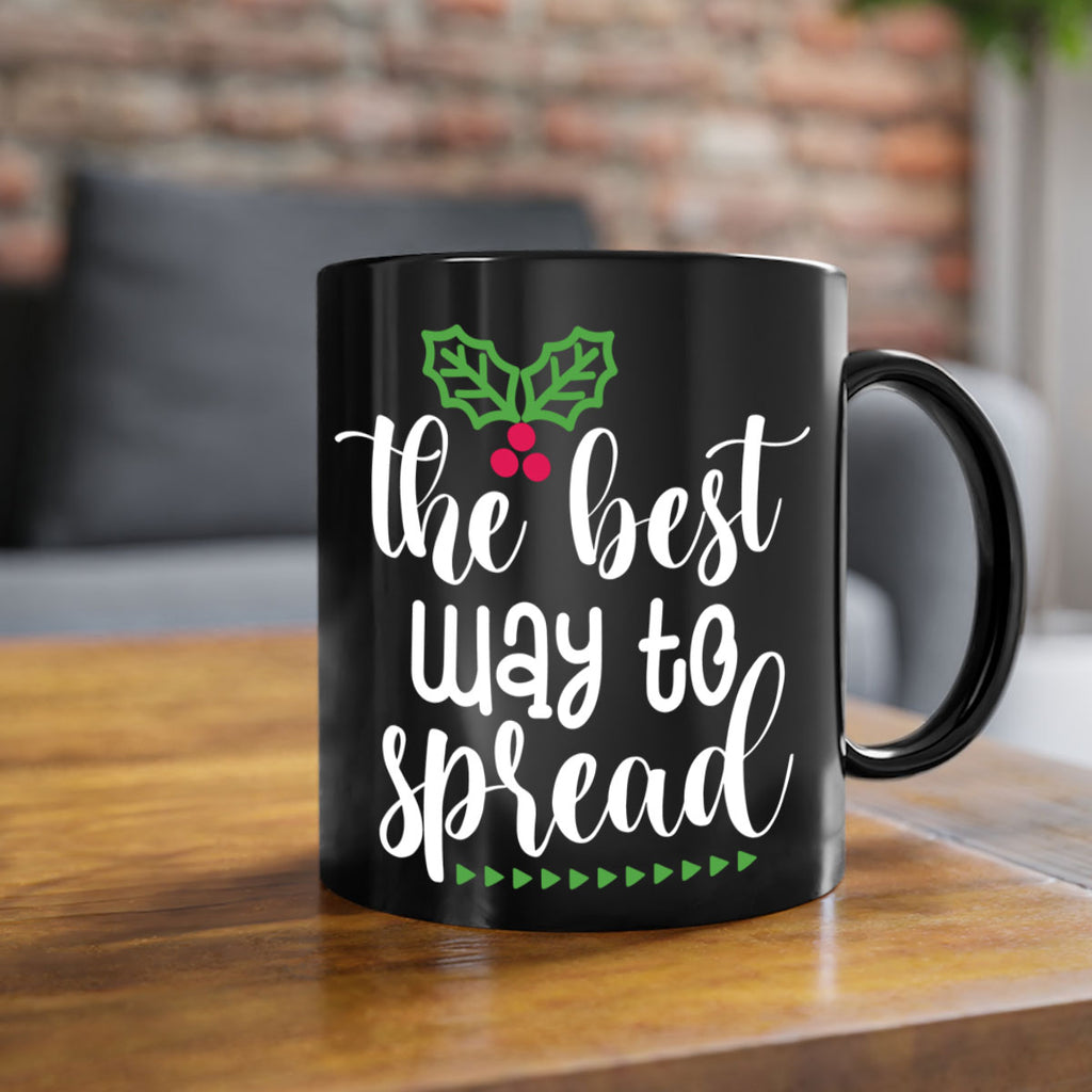 the best way to spread style 1195#- christmas-Mug / Coffee Cup