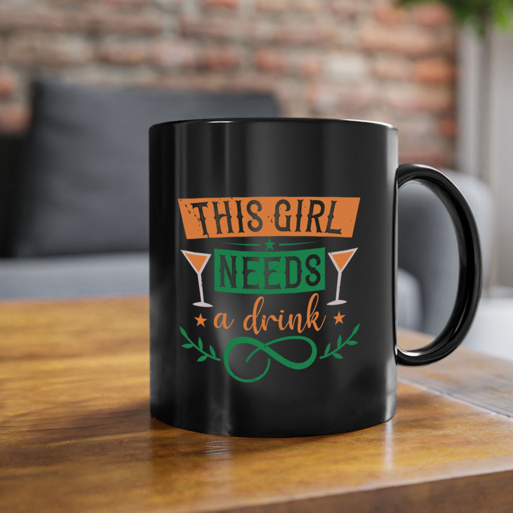 this girl needs a drink 36#- mardi gras-Mug / Coffee Cup