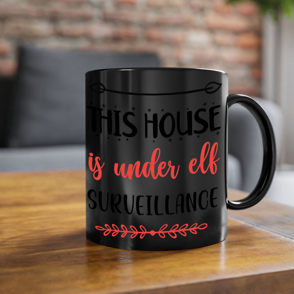 this house is under elf surveillance style 1209#- christmas-Mug / Coffee Cup