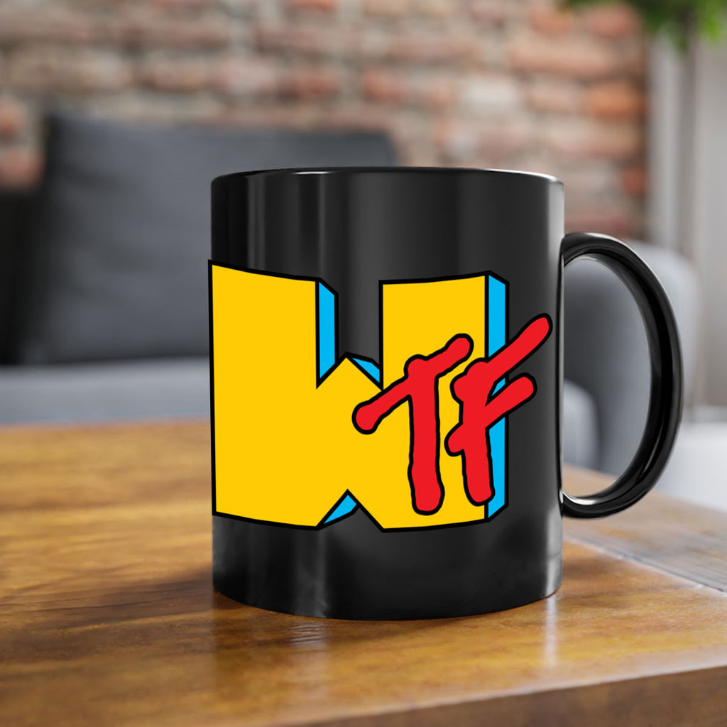 wtf 8#- black words - phrases-Mug / Coffee Cup